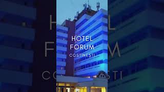 HOTEL FORUM COSTINESTI OFERTE HOTEL FORUM COSTINESTI REZERVARE HOTEL FORUM COSTINESTI [upl. by Ameehsat]