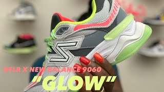 Dtlr x New Balance 9060 Glow  A Musthave For Any Sneakerhead [upl. by Nangem2]