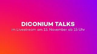 diconium talks 40 Stuttgart [upl. by Lirrad]