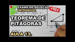 INTENSIVO 13° AULA  TEOREMA DE PITÁGORAS SEM CALCULO  IFRN IFRJ IFCE IFPE IFAL IFTO IFMG [upl. by Idnal]