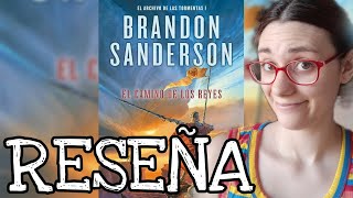 Reseña El camino de los reyes de la saga el archivo de las tormentas de Brandon sanderson [upl. by Aihsem351]