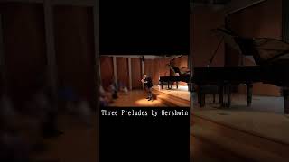 Three Preludes by Gershwin shorts [upl. by Rector776]