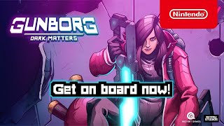 Gunborg Dark Matters  Official Launch Trailer  Nintendo Switch [upl. by Nirot]