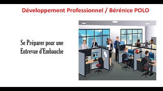 Se Préparer pour une Entrevue d’Embauche [upl. by Esemaj]