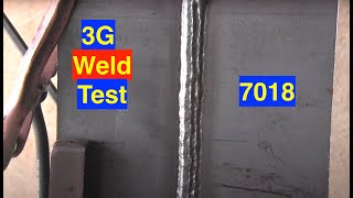 3g Weld Test Stick Welding Tips Vertical 7018 [upl. by Gnouc]