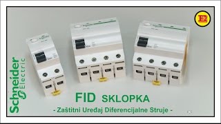 FID sklopka  osnovne karakteristike  Schneider Electric [upl. by Niuqaoj]