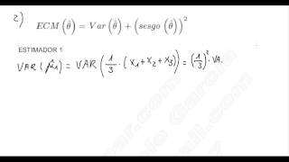 ESTADÍSTICA INFERENCIAL I EJERCICIO 2 SESGO Y ERROR CUADRATICO MEDIO DEL ESTIMADOR [upl. by Antebi256]