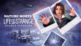 Life Is Strange Double Exposure  1  NATURE MORTE VOSTFR [upl. by Garcia]