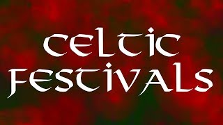 The Four Ancient Celtic Festivals [upl. by Ailedo]