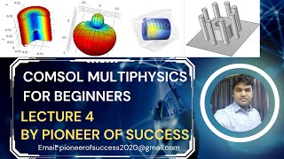 COMSOL Multiphysics for Beginners Lecture 4 comsol research engineering Pos [upl. by Aicella]