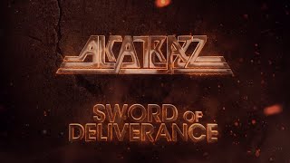 Alcatrazz  Sword of Deliverance Official Video [upl. by Marena]