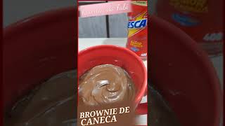 BROWNIE de CANECA  BROWNIE DE CANECA EM 1 MINUTO shorts [upl. by Melisse]