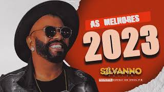 SILVANNO SALLES 2023 AS MELHORES DO ANO 2023 [upl. by Tobi485]