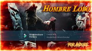 Hombre Lobo [upl. by Odnumyar]