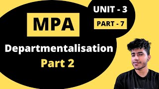 117  Departmentalisation basis  1  Management Principles and Applications  BCom Hons BBA  DU [upl. by Irving]