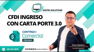 CFDI de ingreso con carta porte 30 [upl. by Kimura]