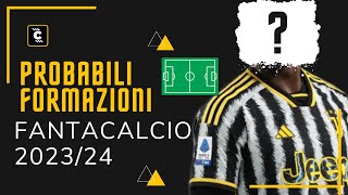 TUTTE LE PROBABILI FORMAZIONI DELLA SERIE A 2324  FANTACALCIO 2324 [upl. by Damalis]