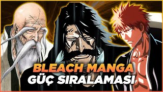 Bleach Manga Güç Sıralaması  Bleach Güç Sıralaması  Bleach TYBW Türkçe [upl. by Didi]