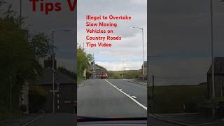 Illegal to Overtake Slow Moving Vehicles on Country Roads with Solid White Lines Tips Video shorts [upl. by Anelram]