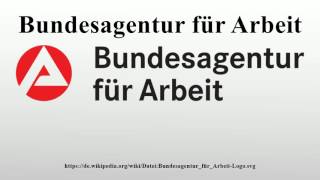 Bundesagentur für Arbeit [upl. by Terbecki]