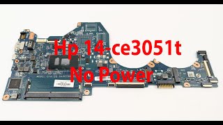 how to hp 14ce3051t no power laptop repair [upl. by Iyre446]