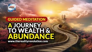 Guided Meditation  A Journey To Wealth And Abundance [upl. by Osithe]