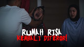 HANTU KIRIMAN DI RUMAH RISA ghosthousetour [upl. by Enyleve813]