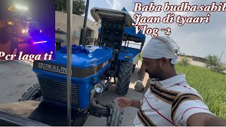 Baba budha sahib jaan di tyaar vlog 2  pcr light la ti  ramandeep111 [upl. by Eugen]