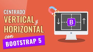 🏆Cómo CENTRAR con BOOTSTRAP 5 Cualquier COSA 🏆 3 formas distintas y poco conocidas [upl. by Caras]