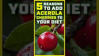 Acerola Cherries The Secret to Ageless Skin amp a Healthy Heart [upl. by Arita193]