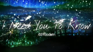 637Godwin  I Need You To Know [upl. by Erapsag]