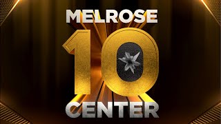 The Melrose Center Turns 10 🎉 [upl. by Sig457]