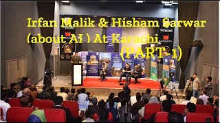 Irfan Maalik amp Hisham Sarwar Meetup  part1 ABOUT AI   At Innovista Indus [upl. by Sinai]