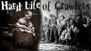 ‘Crawlers’ of Victorian London 19th Century Street Life Documentary [upl. by Calondra770]