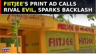 FIITJEEs Controversial Ad Calls Rival Evil  Does Coaching Institute Needs Coaching  Top News [upl. by Ahsenroc]