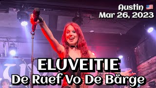 Eluveitie  De Ruef Vo De Bärge Call of the Mountains Austin TX🇺🇸 March 26 2023 LIVE 4K HDR [upl. by Emanuele]