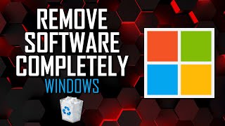 How to COMPLETELY REMOVE Software on Windows [upl. by Reppiks668]