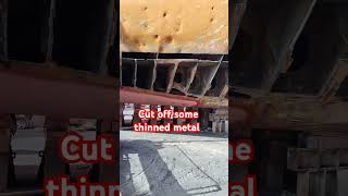 THINNED METAL WILL CUT OUT REPLACE NEW trending trendingvideo ship repairing [upl. by Oakie256]