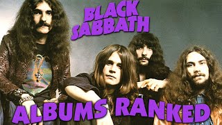 Black Sabbath Albums Ranked [upl. by Maxama]