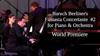 Teaser Baruch BerlinersFantasia Concertante 2 for Piano amp Orchestra  World Premiere  2024 [upl. by Sparks]