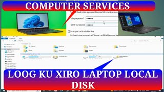 SIDA LOCK LOOGU XIRTO COMPUTER LAPTOP LOCAL DISK [upl. by Ahsiugal]