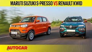 Maruti Suzuki S Presso vs Renault Kwid  Comparison Test  Autocar India [upl. by Aelanej]