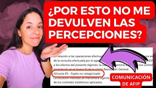 Comunicación de AFIP y NO DEVUELVEN las PERCEPCIONES [upl. by Nida]