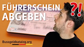 Führerschein abgeben 😭 Wo und wie geht das  bussgeldkatalogorg [upl. by Chick]