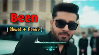 Been Slowed and Reverb R Maan  Komal Deepty New haryanvi song 2024 System Halega lofi [upl. by Pegasus]