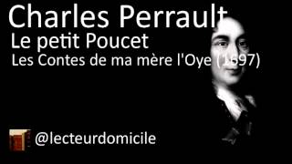 Le petit Poucet Charles Perrault [upl. by Columbine442]