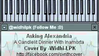 SYNTH Asking Alexandria  A Candlelit Dinner With Inamorta [upl. by Elleivap]