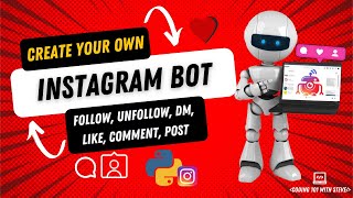 Instagram bot python Instagram automation with python instabot 2022 [upl. by Lempres]