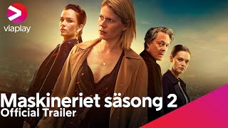 Maskineriet  Säsong 2  Official Trailer  A Viaplay Original [upl. by Siraf]