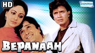 Bepanaah HD  Mithun Chakraborty  Shashi Kapoor  Poonam Dhillon  Rati Agnihotri  Kader Khan [upl. by Kenric]